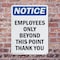 Signmission Employees Only Beyond This Point OSHA Notice Sign, Plastic, 7in W x 10in L, 2PK OS-2PACK-NS-P-710-V-11988 - alternate 3